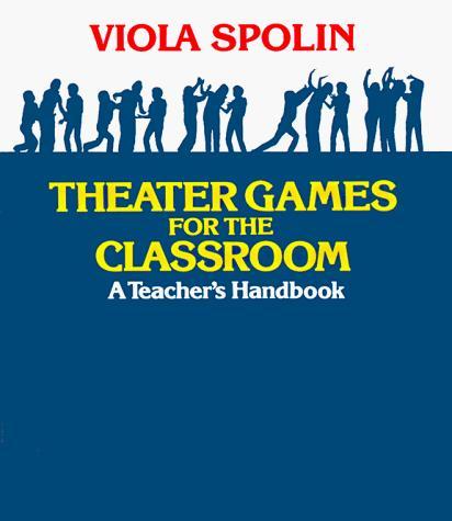 Cover of Theater Games for the Classroom