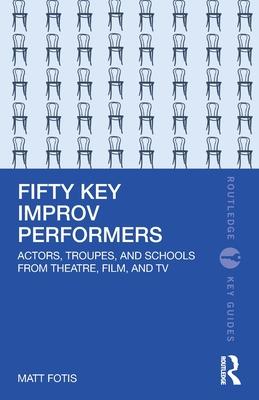 Cover of Fifty Key Improv Performers